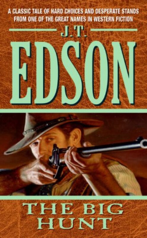 Book cover for "The Big Hunt" by JT Edson