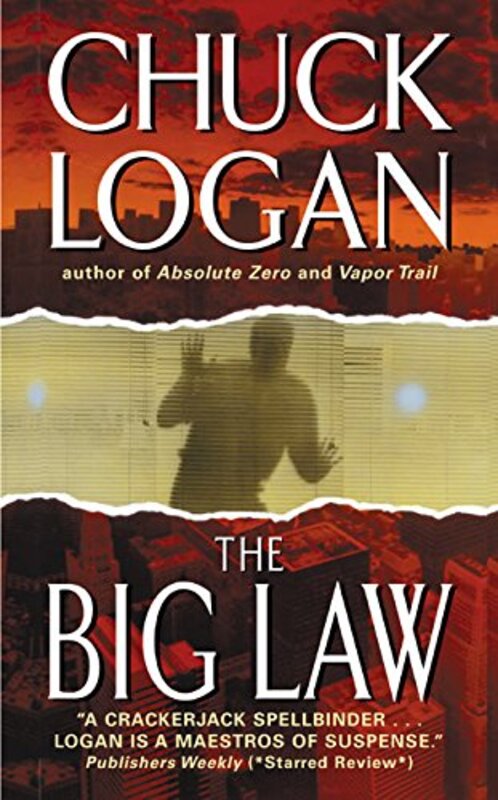 Book cover for "The Big Law" by Chuck Logan
