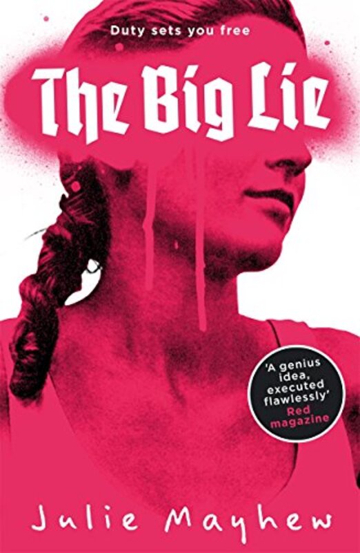 Book cover for "The Big Lie" by Julie Mayhew