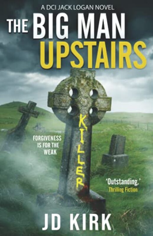 Book cover for "The Big Man Upstairs" by JD Kirk