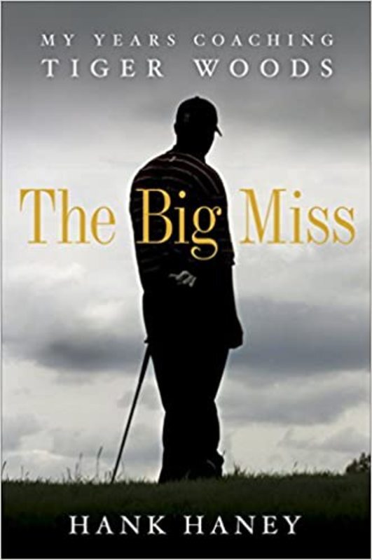 Book cover for "The Big Miss" by Hank D. Haney