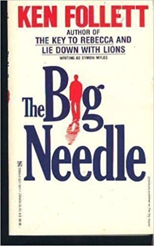 Book cover for "The Big Needle" by Ken Follett