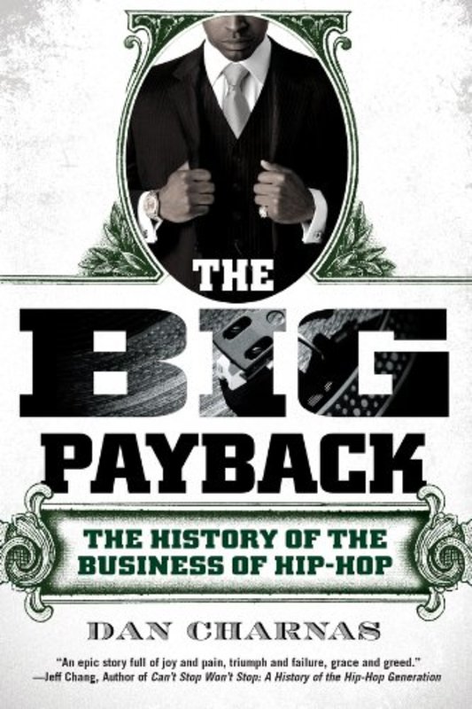 Book cover for "The Big Payback" by Dan Charnas