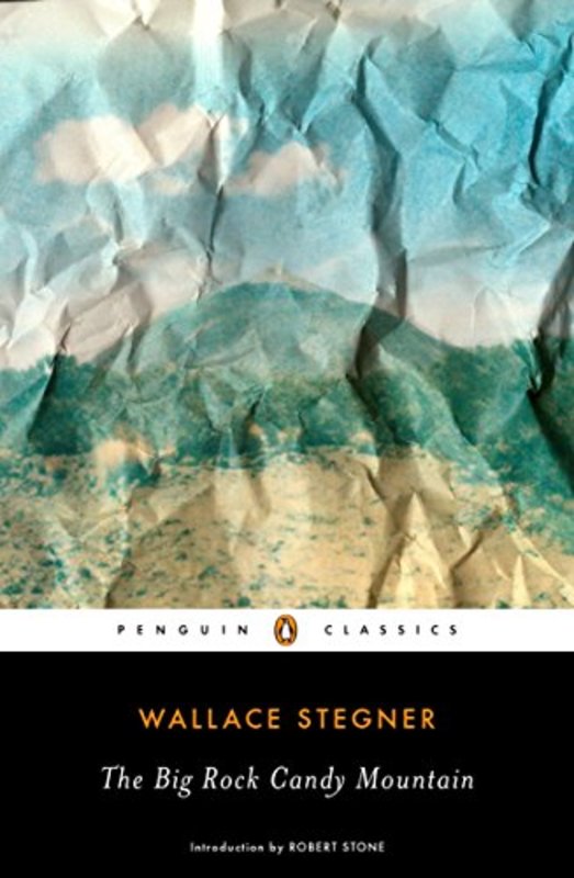Book cover for "The Big Rock Candy Mountain" by Wallace Stegner