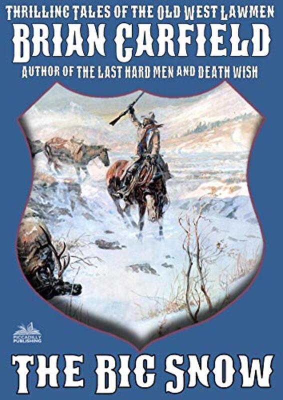 Book cover for "The Big Snow" by Brian Garfield