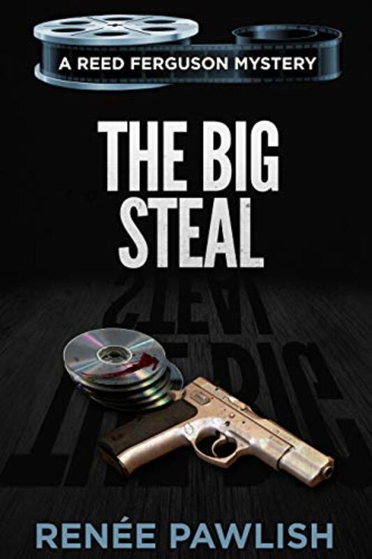 Book cover for "The Big Steal" by Renee Pawlish