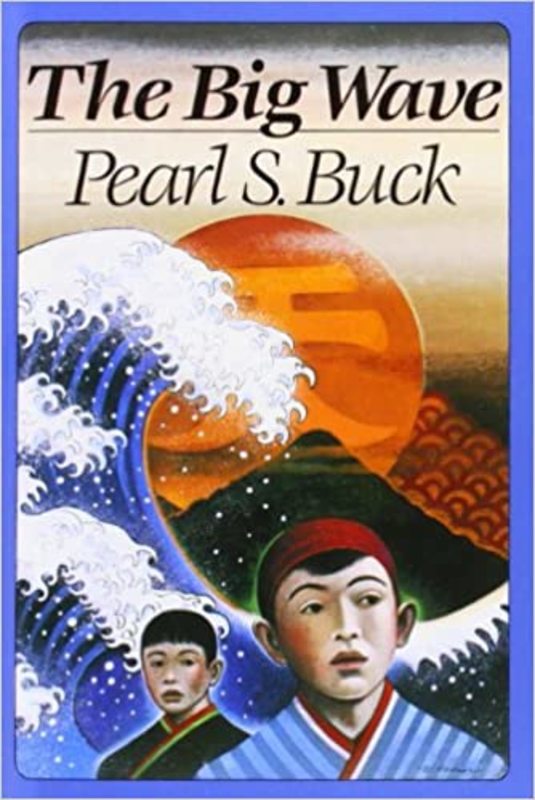 Book cover for "The Big Wave" by Pearl S Buck