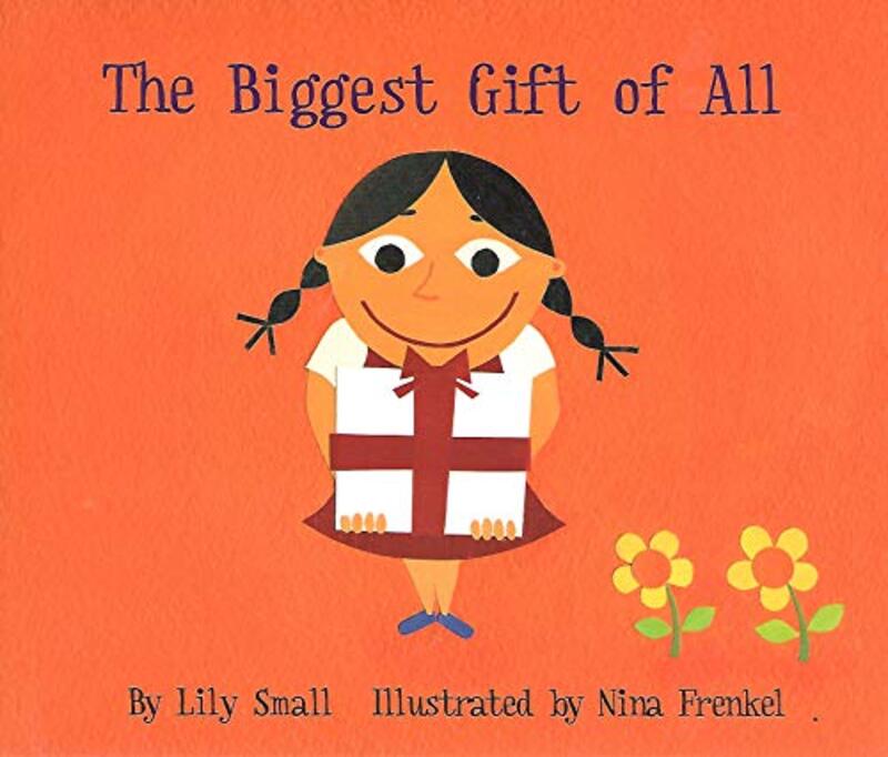 Book cover for "The Biggest Gift of All" by Lily Small