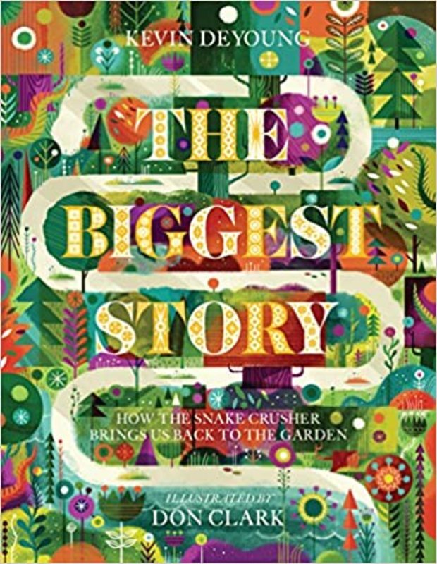 Book cover for "The Biggest Story" by Kevin DeYoung