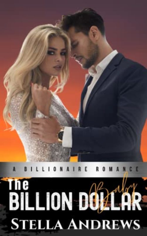 Book cover for "The Billion Dollar Baby" by Stella Andrews