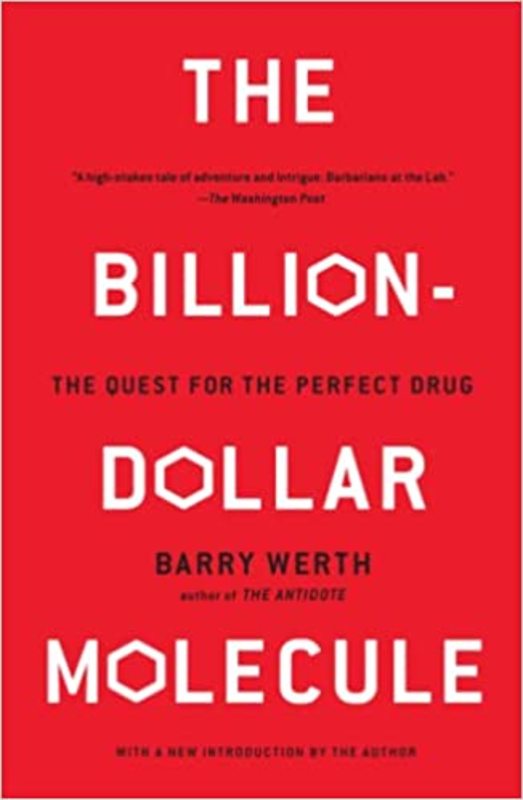 Book cover for "The Billion-Dollar Molecule" by Barry Werth