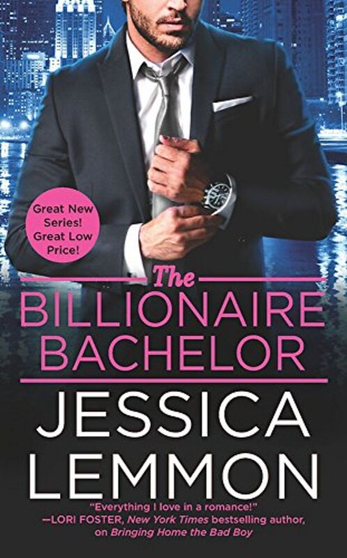 Book cover for "The Billionaire Bachelor" by Jessica Lemmon