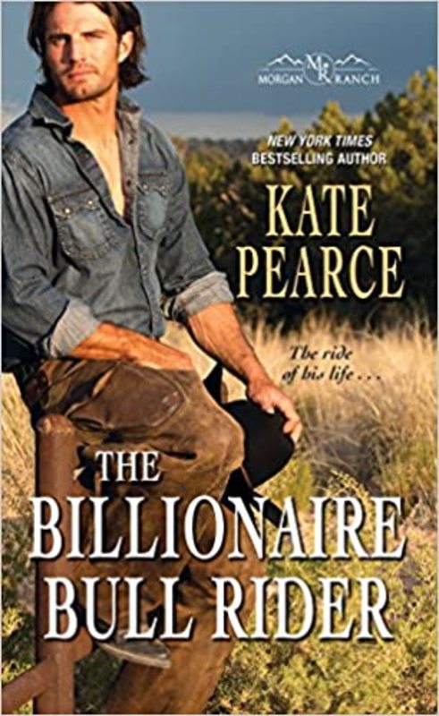 Book cover for "The Billionaire Bull Rider" by Kate Pearce