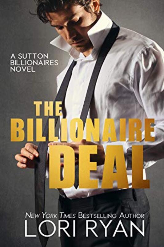 Book cover for "The Billionaire Deal" by Lori Ryan