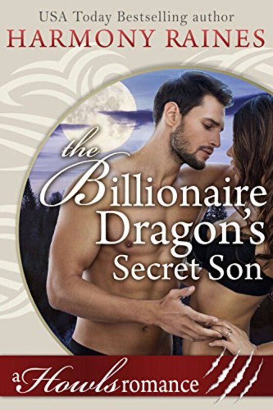 Book cover for "The Billionaire Dragon's Secret Son" by Harmony Raines