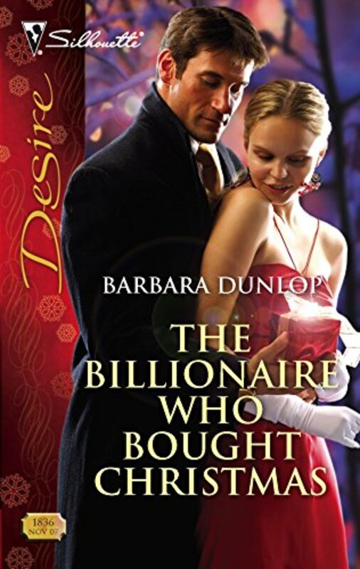 Book cover for "The Billionaire Who Bought Christmas" by Barbara Dunlop