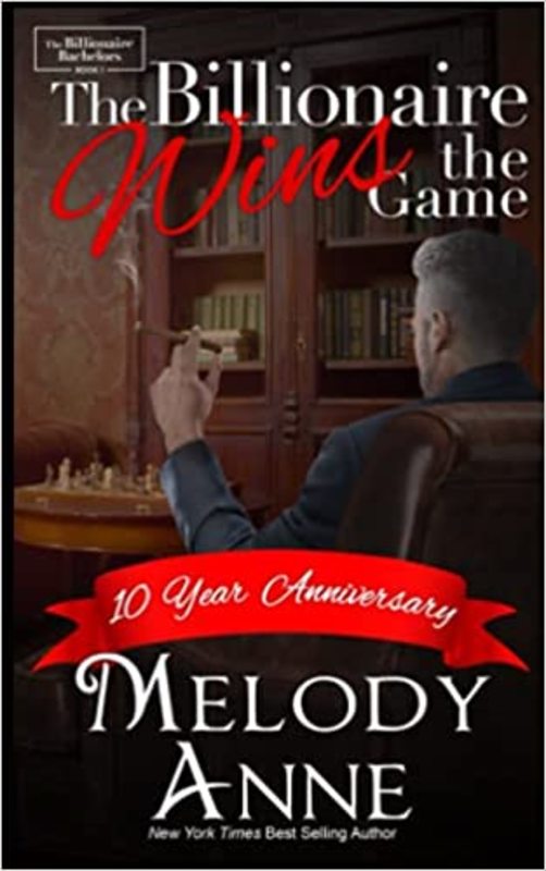 Book cover for "The Billionaire Wins the Game" by Melody Anne