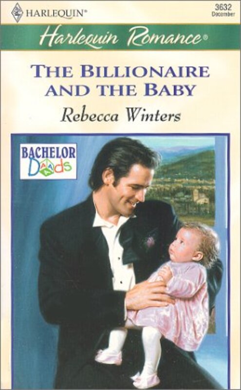 Book cover for "The Billionaire and the Baby" by Rebecca Winters