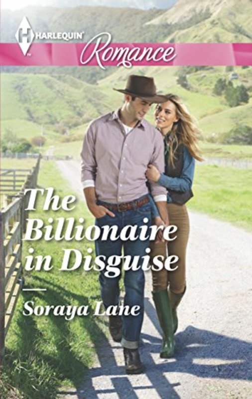 Book cover for "The Billionaire in Disguise" by Soraya M Lane