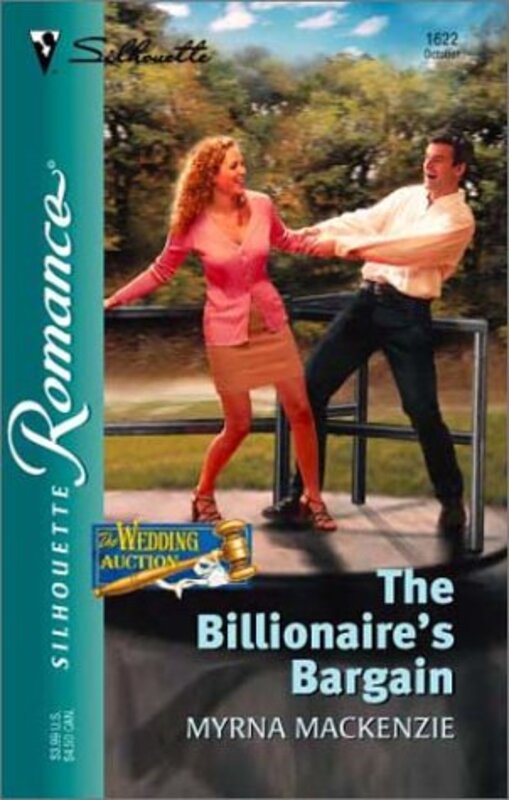 Book cover for "The Billionaire's Bargain" by Myrna Mackenzie