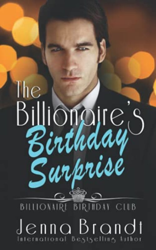 Book cover for "The Billionaire's Birthday Surprise" by Jenna Brandt