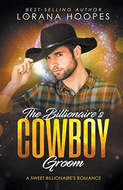 Book cover for "The Billionaire's Cowboy Groom" by Lorana Hoopes