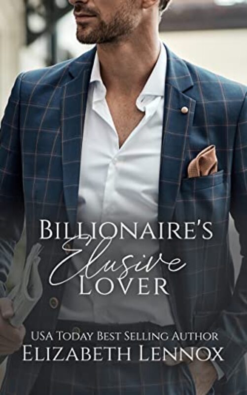 Book cover for "The Billionaire's Elusive Lover" by Elizabeth Lennox