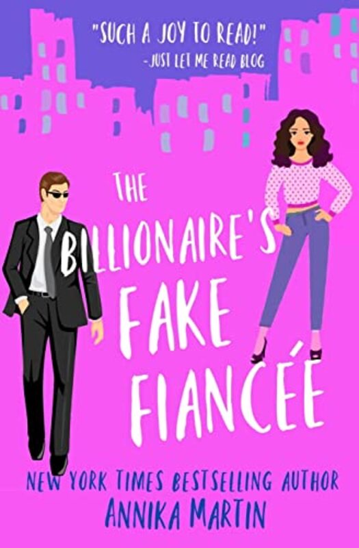 Book cover for "The Billionaire's Fake Fiance" by Annika Martin