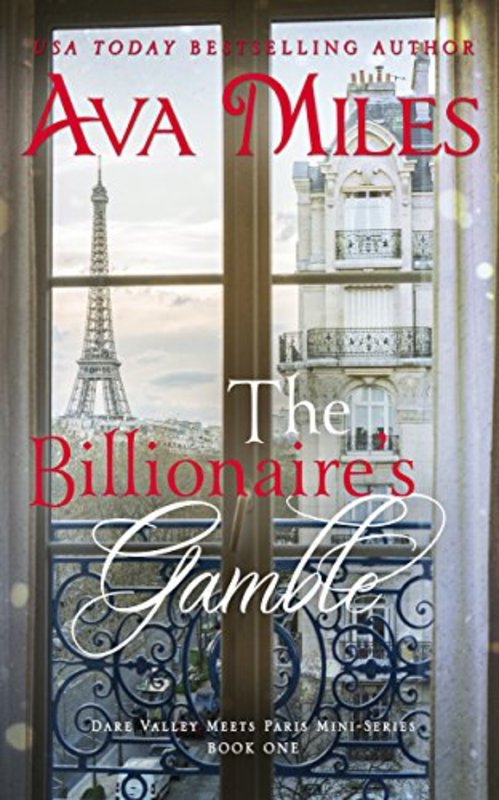 Book cover for "The Billionaire's Gamble" by Ava Miles