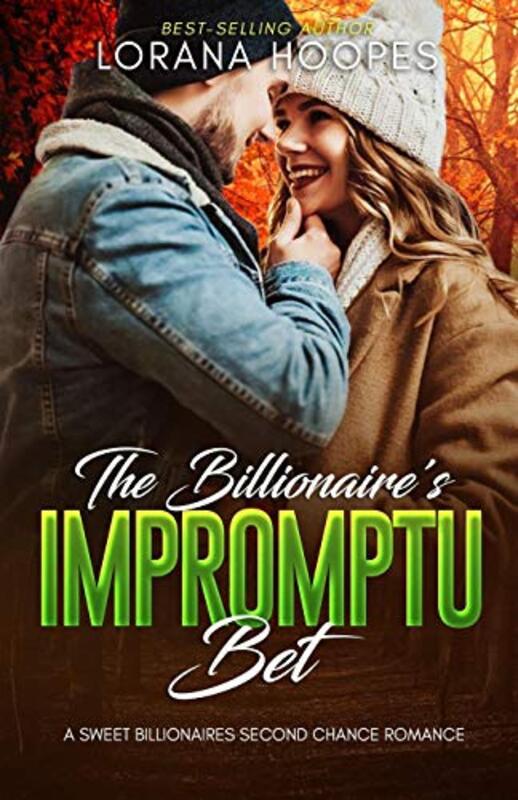 Book cover for "The Billionaire's Impromptu Bet" by Lorana Hoopes