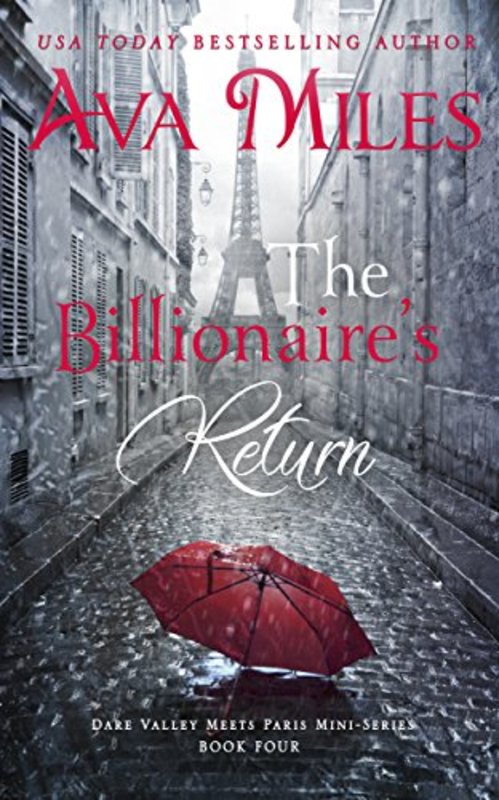 Book cover for "The Billionaire's Return" by Ava Miles