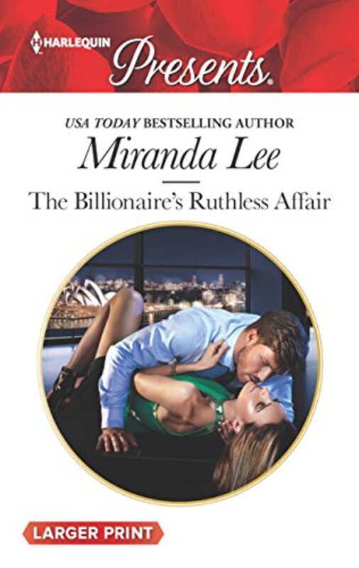 Book cover for "The Billionaire's Ruthless Affair" by Miranda Lee