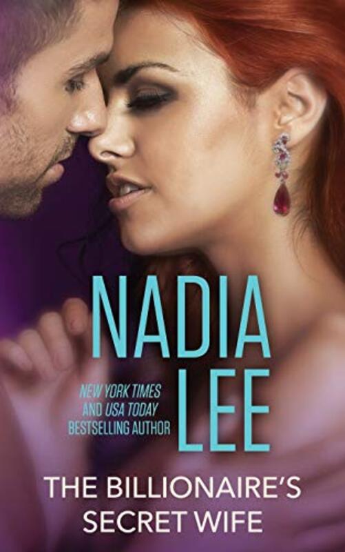 Book cover for "The Billionaire's Secret Wife" by Nadia Lee