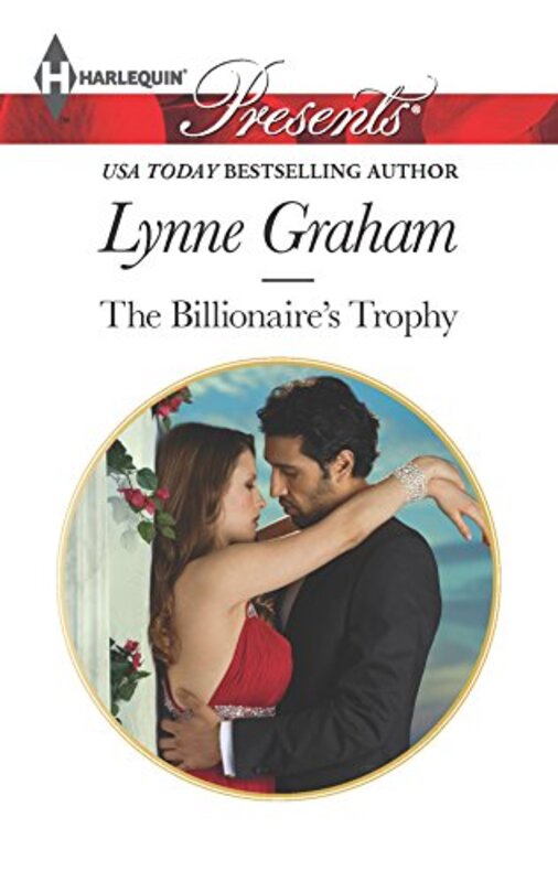 Book cover for "The Billionaire's Trophy" by Lynne Graham