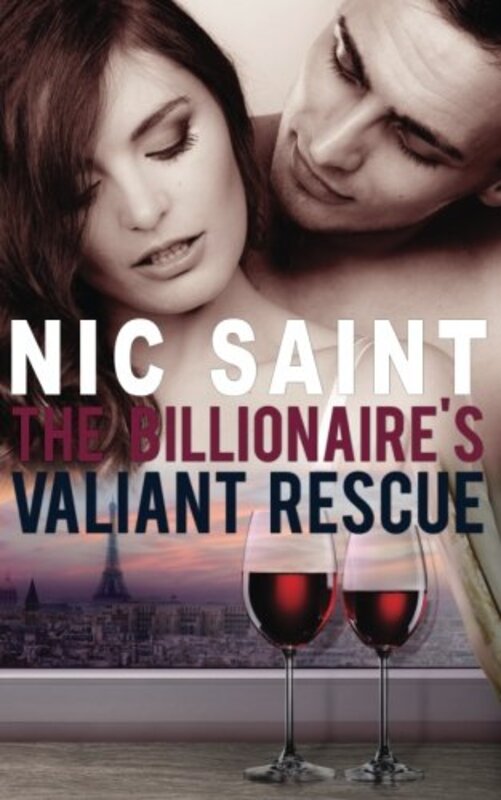 Book cover for "The Billionaire's Valiant Rescue" by Nic Saint
