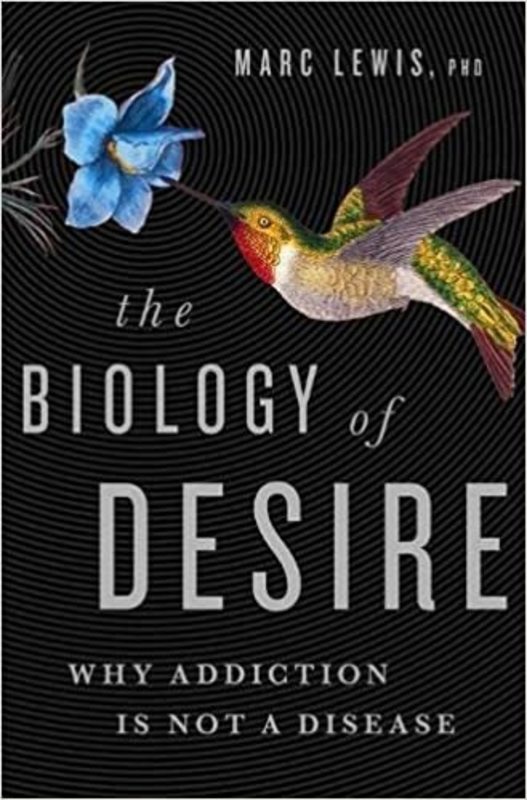 Book cover for "The Biology of Desire" by Marc Lewis