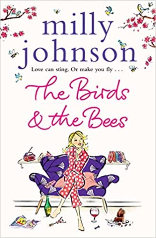 Book cover for "The Birds & the Bees" by Milly Johnson