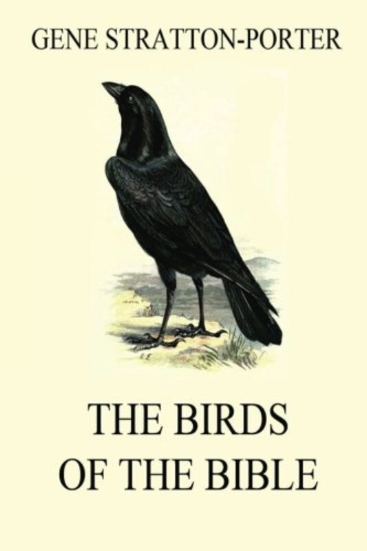 Book cover for "The Birds of the Bible" by Gene Stratton Porter