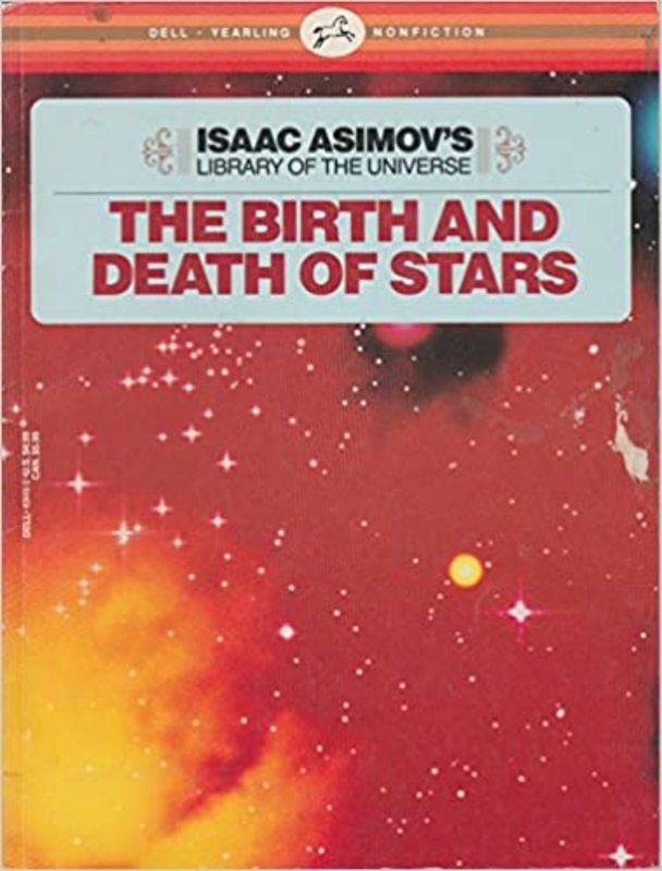 Book cover for "The Birth and Death of Stars" by Isaac Asimov