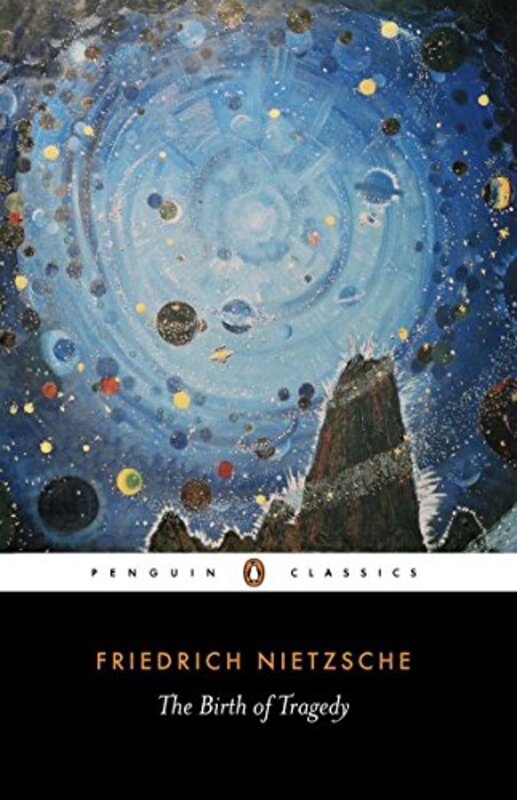 Book cover for "The Birth of Tragedy" by Freidrich Nietzsche