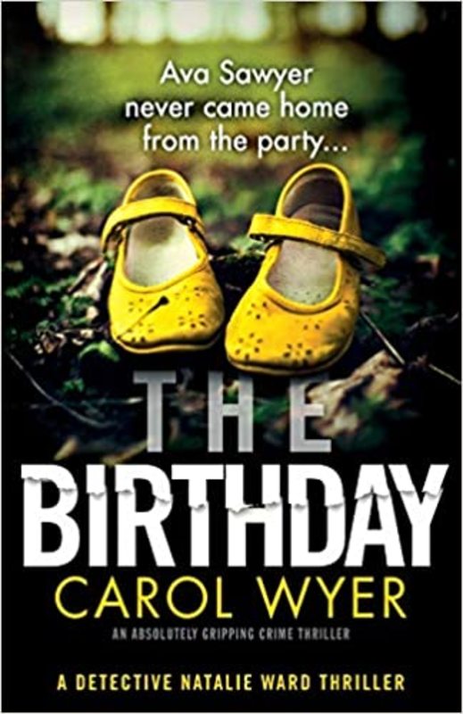 Book cover for "The Birthday" by Carol Wyer