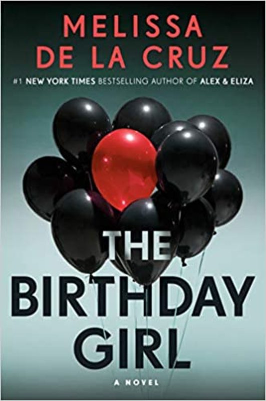 Book cover for "The Birthday Girl" by Melissa de la Cruz