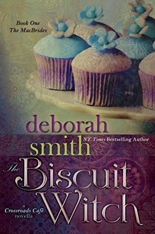Book cover for "The Biscuit Witch" by Deborah Smith