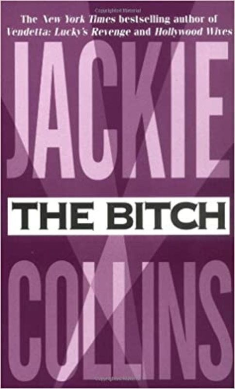 Book cover for "The Bitch" by Jackie Collins