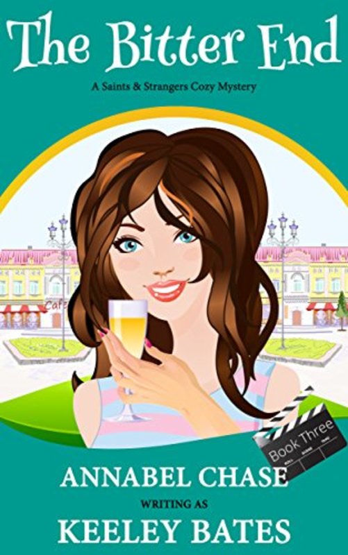 Book cover for "The Bitter End" by Annabel Chase