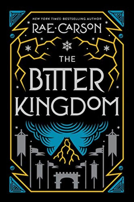 Book cover for "The Bitter Kingdom" by Rae Carson