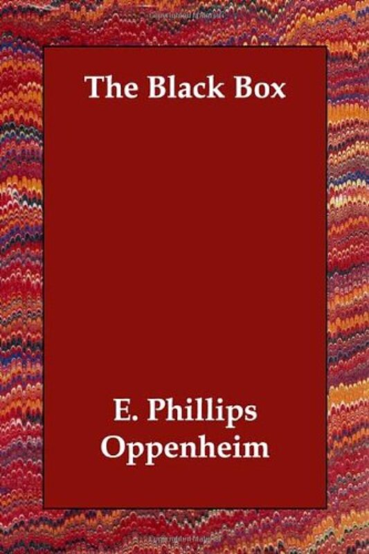 Book cover for "The Black Box" by E Phillips Oppenheim