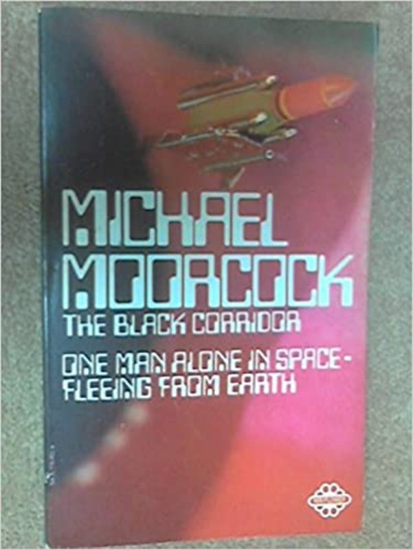 Book cover for "The Black Corridor" by Michael Moorcock