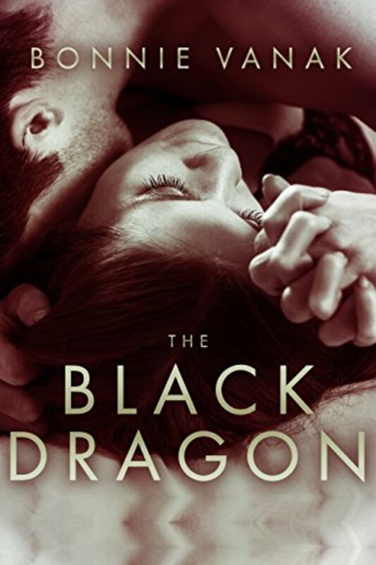 Book cover for "The Black Dragon" by Bonnie Vanak