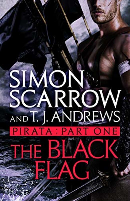 Book cover for "The Black Flag" by Simon Scarrow